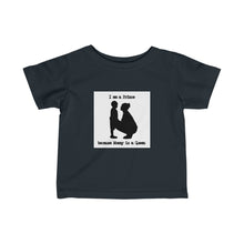 Load image into Gallery viewer, I'm a Prince/Queen Infant Fine Jersey Tee