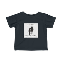 Load image into Gallery viewer, I'm a Prince/King Infant Fine Jersey Tee
