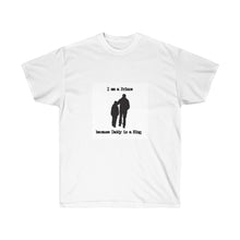 Load image into Gallery viewer, I'm a Prince/King Unisex Ultra Cotton Tee
