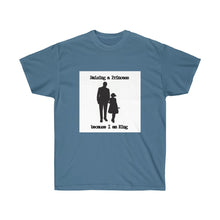 Load image into Gallery viewer, Raising a Princess/King Unisex Ultra Cotton Tee
