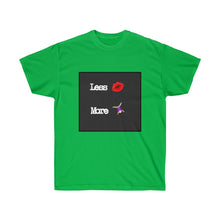 Load image into Gallery viewer, Less Lip More Flip Unisex Ultra Cotton Tee
