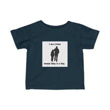 Load image into Gallery viewer, I'm a Prince/King Infant Fine Jersey Tee
